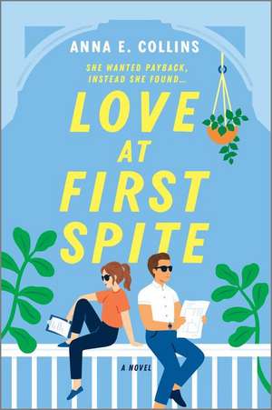 Love at First Spite de Anna E Collins