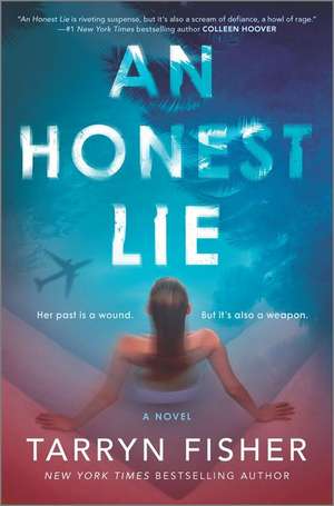 An Honest Lie de Tarryn Fisher