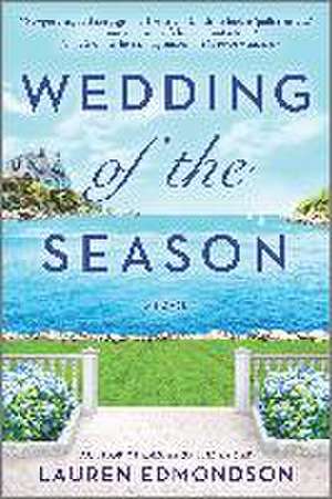 Wedding of the Season de Lauren Edmondson