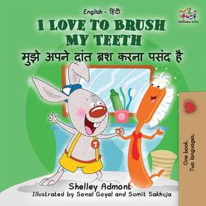 I Love to Brush My Teeth de Shelley Admont