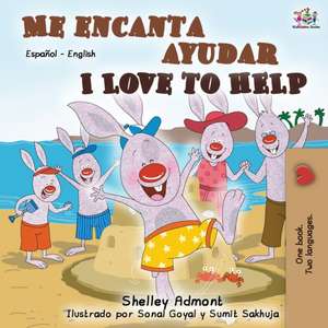 Me encanta ayudar I Love to Help de Shelley Admont