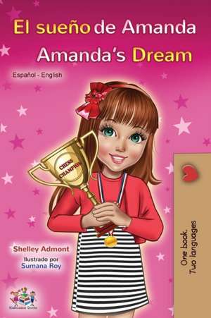 El sueño de Amanda Amanda's Dream de Shelley Admont