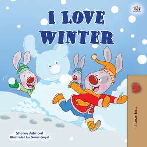 I Love Winter de Shelley Admont