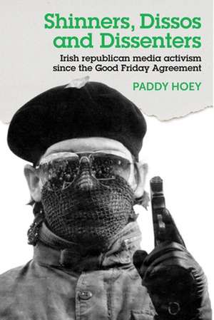 IRISH REPUBLICAN ACTIVIST MEDIA de Paddy Hoey