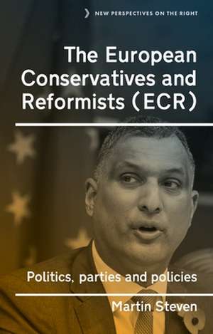 European Conservatives and Reformists (Ecr) de Martin Steven