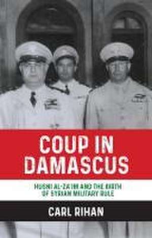 Coup in Damascus de Carl Rihan