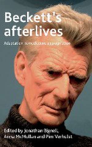 Beckett's afterlives de Jonathan Bignell