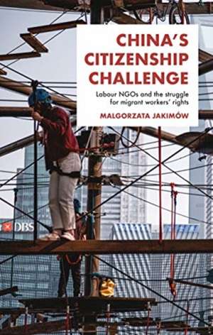 China'S Citizenship Challenge de Malgorzata Jakimow