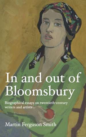 In and out of Bloomsbury de Martin Ferguson Smith