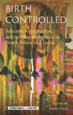 Birth controlled de Amrita Pande