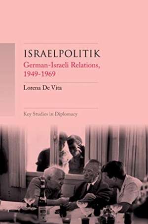 Israelpolitik de Lorena De Vita