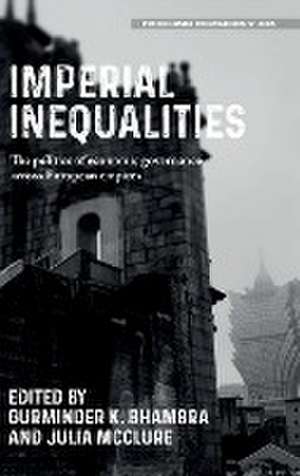 Imperial Inequalities de Gurminder Bhambra