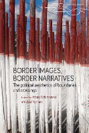 Border images, border narratives de Jopi Nyman