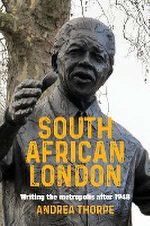 South African London de Andrea Thorpe