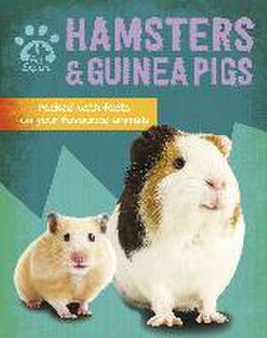 Pet Expert: Hamsters and Guinea Pigs de Gemma Barder