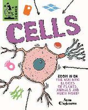 Tiny Science: Cells de Anna Claybourne