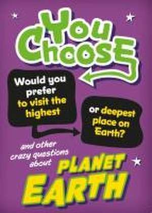 You Choose: Planet Earth de Izzi Howell