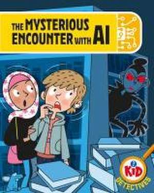 Kid Detectives: The Mysterious Encounter with AI de Adam Bushnell