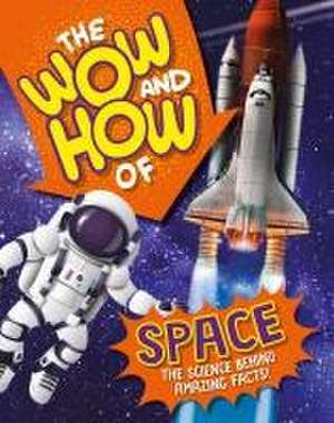 The Wow and How of Space de Amelia Marshall