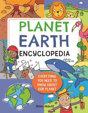 Encyclopedia: Planet Earth de Simon Abbott