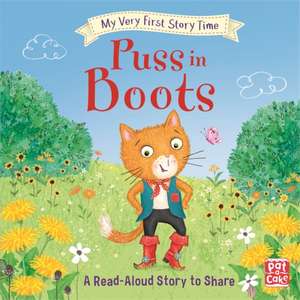 My Very First Story Time: Puss in Boots de Pat-A-Cake