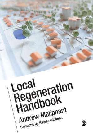 Local Regeneration Handbook de Andrew Maliphant