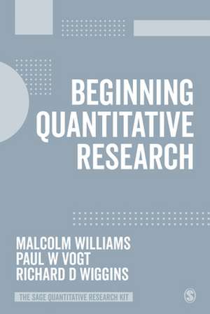 Beginning Quantitative Research de Malcolm Williams