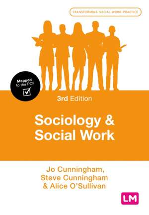 Sociology and Social Work de Jo Cunningham