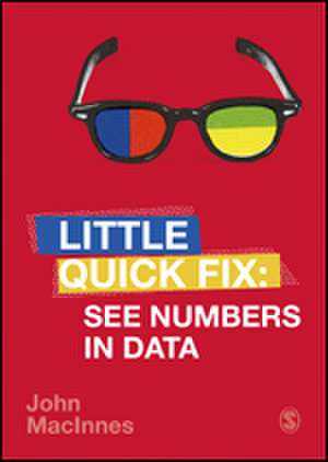 See Numbers in Data: Little Quick Fix de John MacInnes