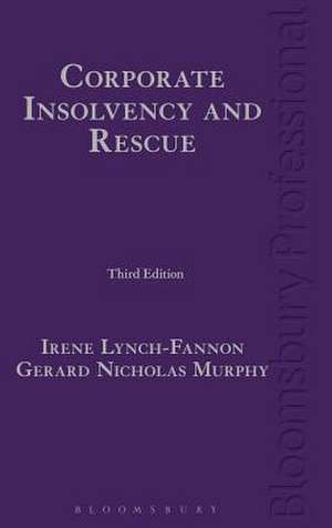 Corporate Insolvency and Rescue de Irene Lynch-Fannon