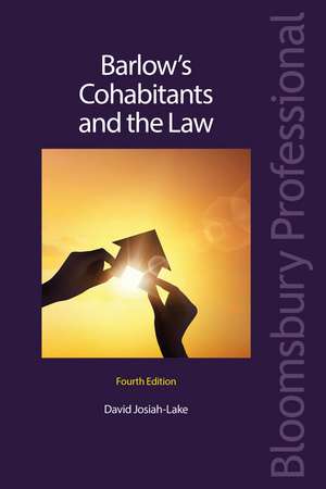 Barlow’s Cohabitants and the Law de Mr David Josiah-Lake