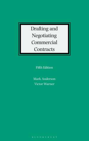 Drafting and Negotiating Commercial Contracts de Mark Anderson