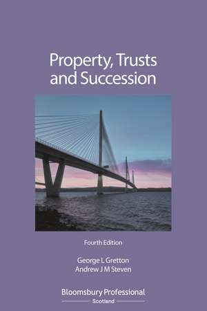 Property, Trusts and Succession de Professor George Gretton