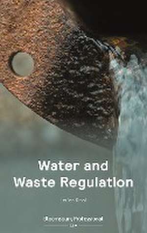 Water and Waste Regulation de Dr Louise Smail