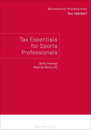 Tax Essentials for Sports Professionals de Sofia Thomas