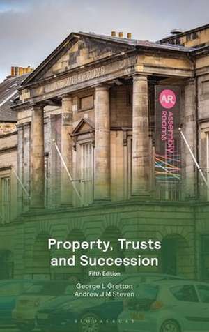 Property, Trusts and Succession de Andrew Steven