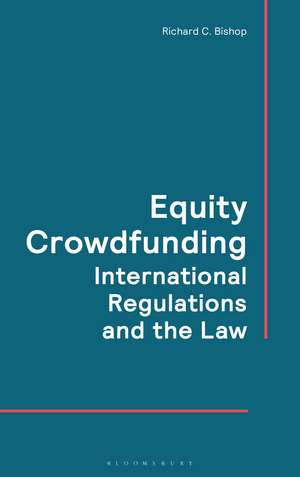 Equity Crowdfunding de Richard C. Bishop