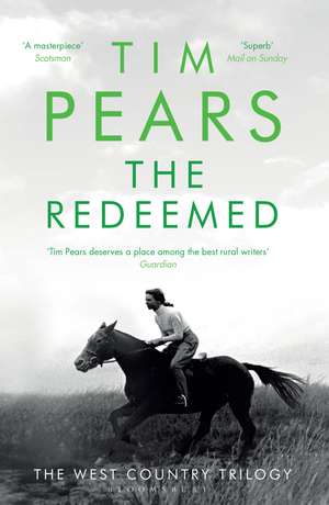 The Redeemed: The West Country Trilogy de Tim Pears