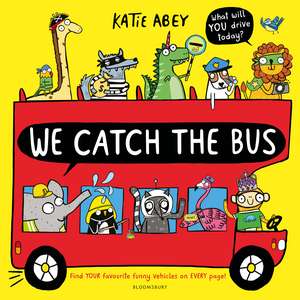 We Catch the Bus de Katie Abey