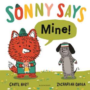 SONNY SAYS, "Mine!" de Caryl Hart