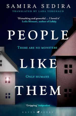 People Like Them: the award-winning thriller for fans of Lullaby de Samira Sedira