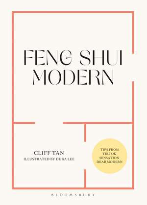 Feng Shui Modern de Cliff Tan