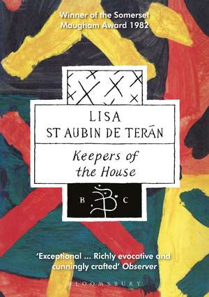 Keepers of the House de Lisa St Aubin de Terán