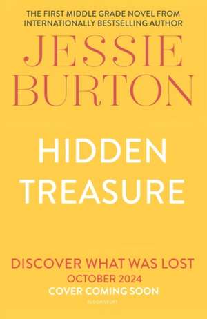 Hidden Treasure de Jessie Burton