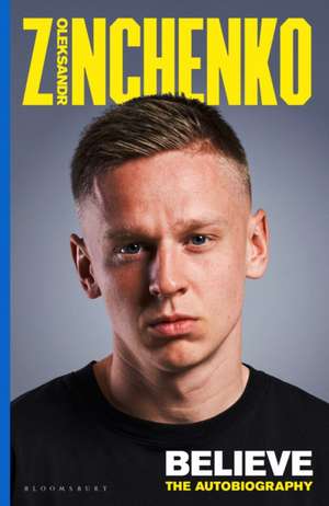 Believe de Oleksandr Zinchenko