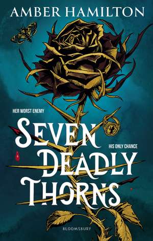 Seven Deadly Thorns de Amber Hamilton