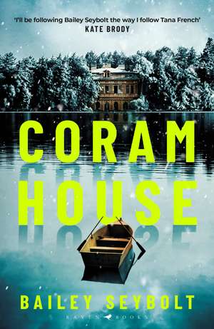 Coram House: An atmospheric winter's mystery de Bailey Seybolt