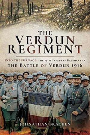 The Verdun Regiment de Bracken, Johnathan