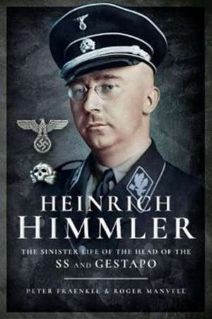 Heinrich Himmler de Heinrich Fraenkel