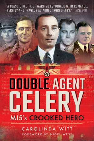 Double Agent Celery de Carolinda Witt